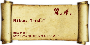 Mikus Arnó névjegykártya